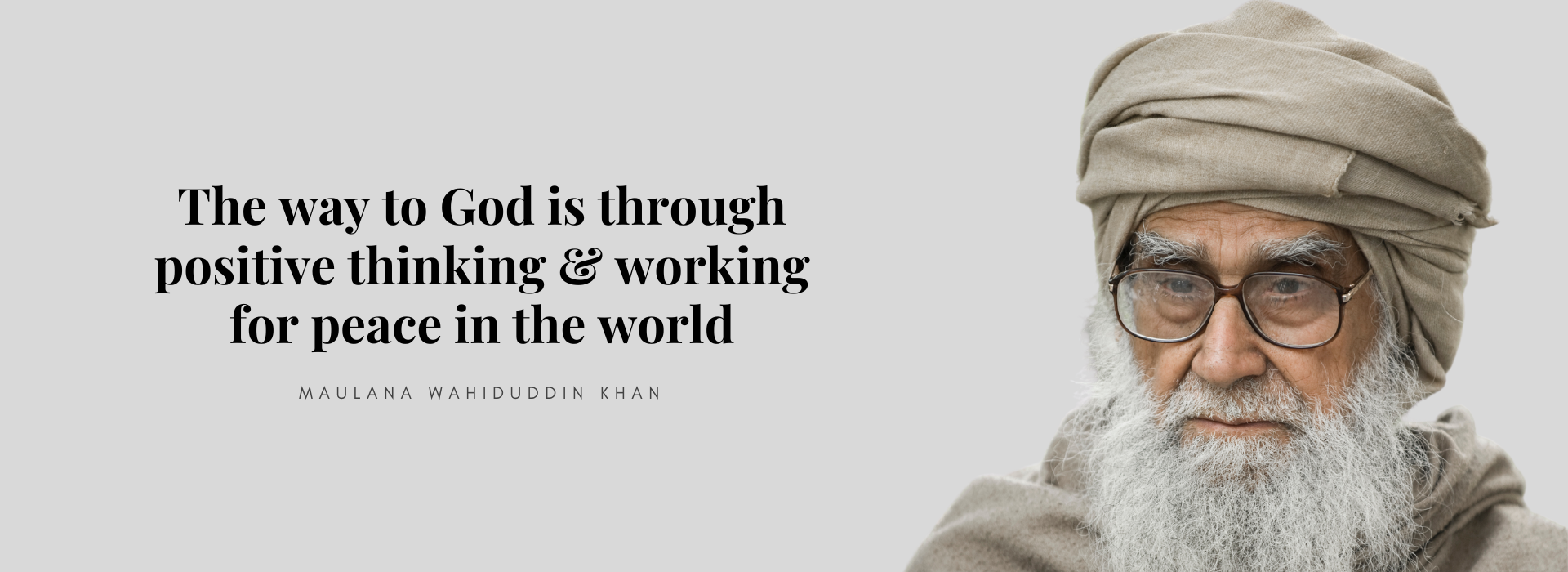 Maulana Wahiduddin Khan - The way to God